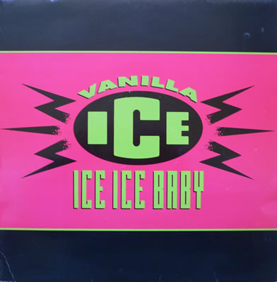 Vanilla Ice - Ice Ice Baby | SBK Records (12SBK 18)