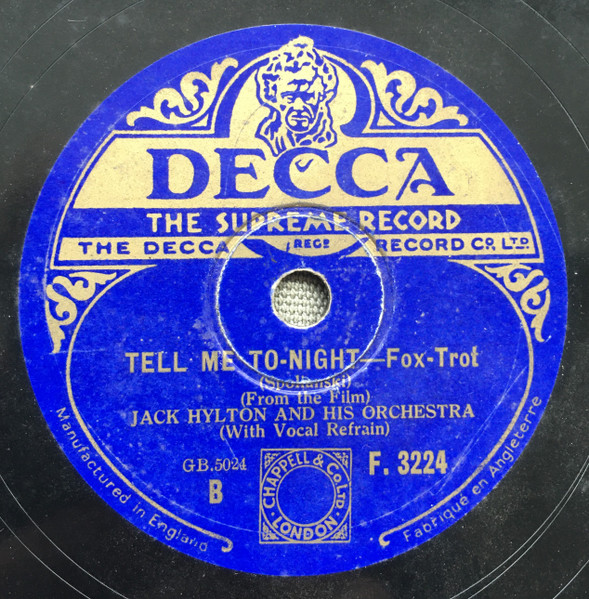 Jack Hylton And His Orchestra - Where Is The Lady? / Tell Me To-Night | Decca (F. 3224) - 2