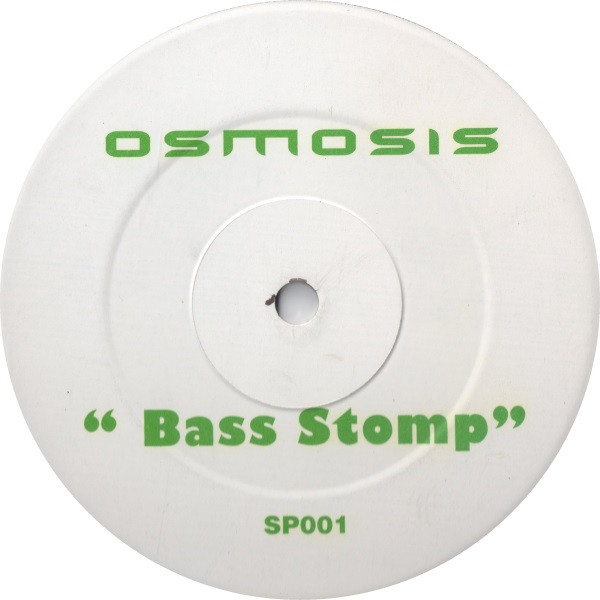 Osmosis - Bass Stomp | Harry Lime (SP001) Osmosis - Bass Stomp | Harry Lime (SP001)