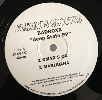 Badroxx - Deep State EP | Delicious Grooves (12 DG 001)