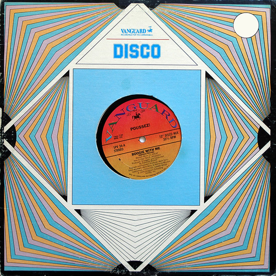 Poussez! - Boogie With Me /  You're All I Have | Vanguard (SPV 24)