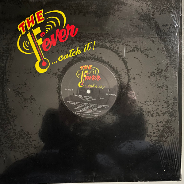 Nayobe - Please Don't Go | Fever Records (SF 802)