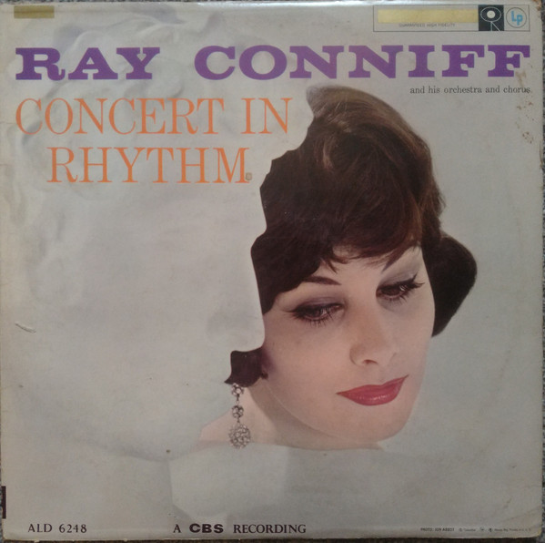 Ray Conniff And His Orchestra & Chorus - Concert In Rhythm | CBS (ALD 6248) Ray Conniff And His Orchestra & Chorus - Concert In Rhythm | CBS (ALD 6248)