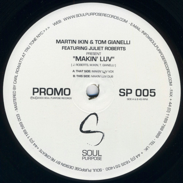 Juliet Roberts - Makin' Luv | Soul Purpose (SP-005)