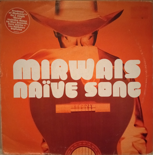 Mirwais - Naïve Song | Epic (670692 6) - main