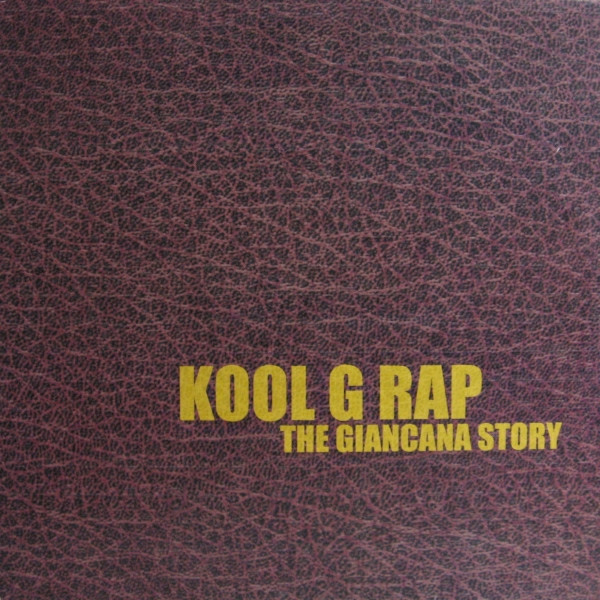 Kool G Rap - The Giancana Story | Rawkus (KOOL01) - main