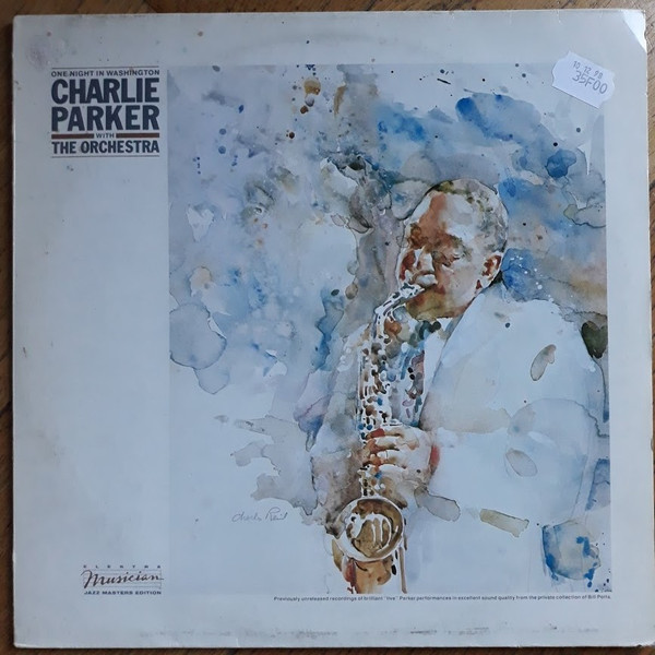 Charlie Parker With The Orchestra - One Night In Washington | Elektra Musician (MUS K 52 359) - main