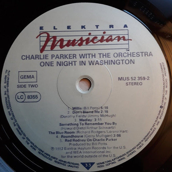 Charlie Parker With The Orchestra - One Night In Washington | Elektra Musician (MUS K 52 359) - 4