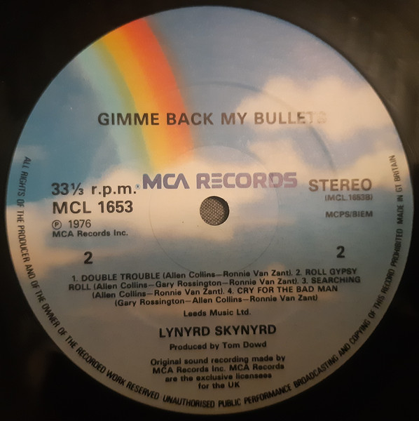 Lynyrd Skynyrd - Gimme Back My Bullets | MCA Records (MCL 1653) - 4 Lynyrd Skynyrd - Gimme Back My Bullets | MCA Records (MCL 1653) - 4