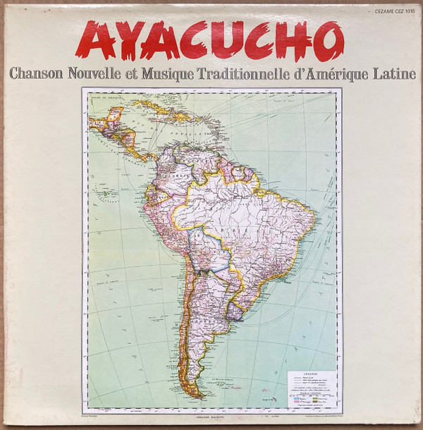 Ayacucho - Chanson Nouvelle Et Traditionelle D'Amerique Latine | Cezame (CEZ 1015)