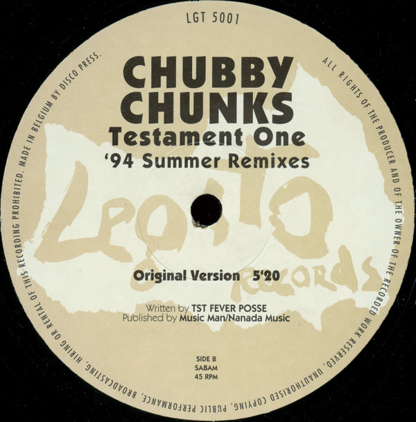 Chubby Chunks - Testament One ('94 Summer Remixes) | Legato Records (LGT 5001) - 2 Chubby Chunks - Testament One ('94 Summer Remixes) | Legato Records (LGT 5001) - 2