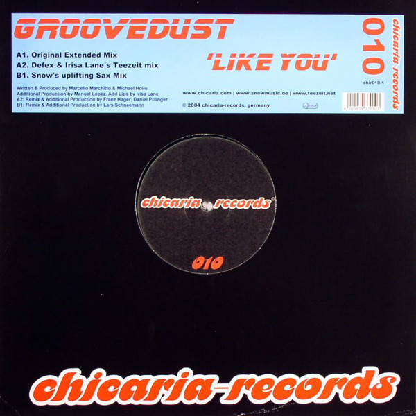 Groovedust - Like You | Chicaria Records (chir010-1) Groovedust - Like You | Chicaria Records (chir010-1)