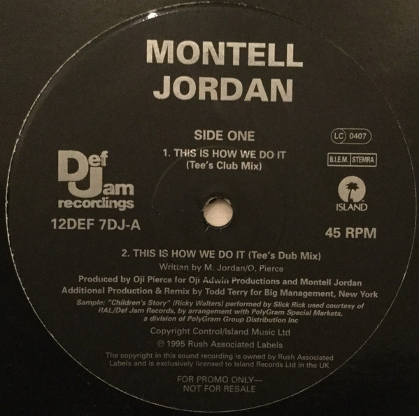 Montell Jordan - This Is How We Do It (Todd Terry Remixes) | Def Jam Recordings (12DEF 7DJ) - main