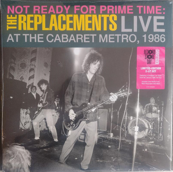 The Replacements - Not Ready For Prime Time: Live At The Cabaret Metro, 1986 | Sire (R1 726135) - main