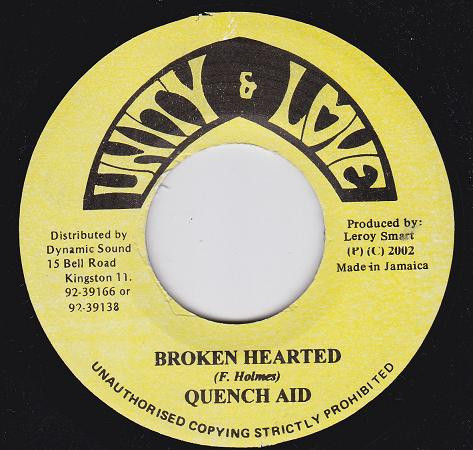 Quench Aid - Broken Hearted | Unity & Love (5363) - main