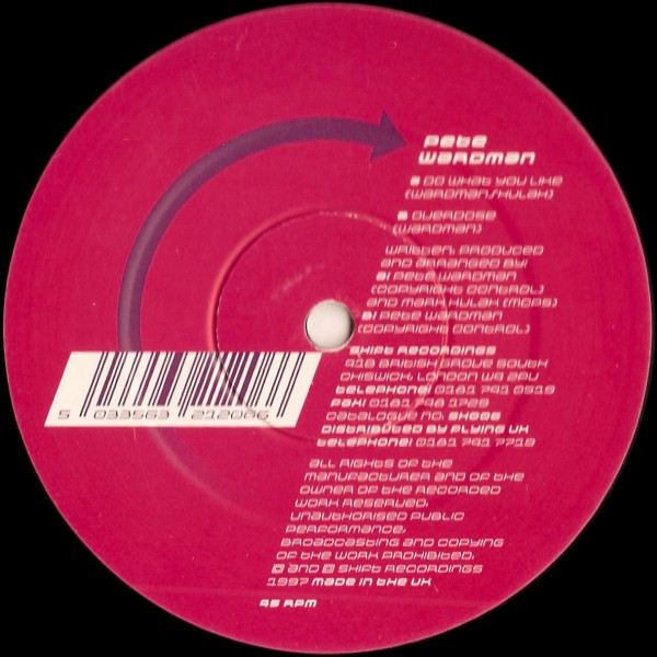 Pete Wardman - Do What You Like / Overdose | Shift Recordings (SH 006) - main