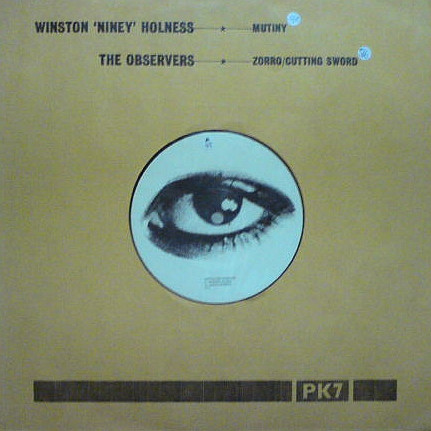 Winston 'Niney' Holness / The Observers - Mutiny / Zorro | PK (PK 7) - main