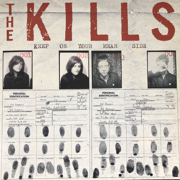 The Kills - Keep On Your Mean Side | Domino (WIGLP 124)