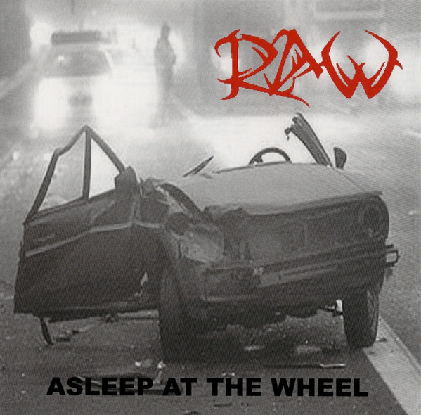 Raw - Asleep At The Wheel | Not On Label (none)