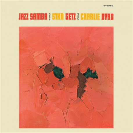 Stan Getz / Charlie Byrd - Jazz Samba | WaxTime In Color (950617)