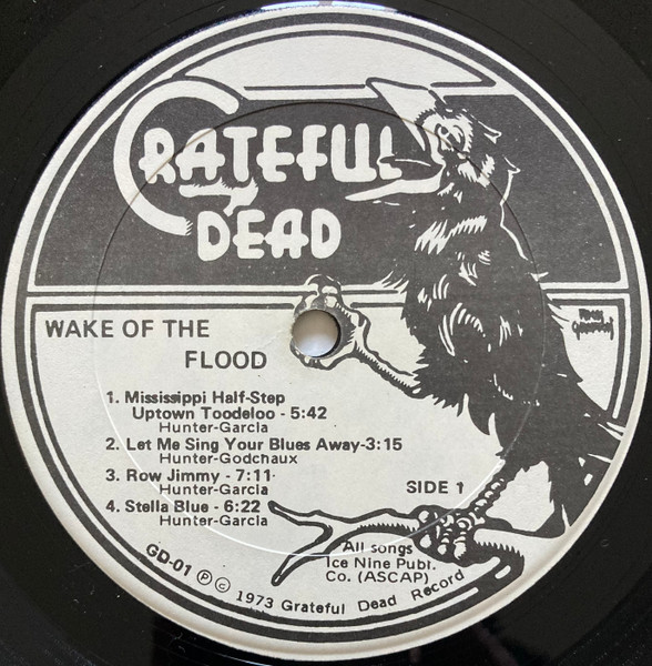 The Grateful Dead - Wake Of The Flood | Grateful Dead Records (GD-01) - 3