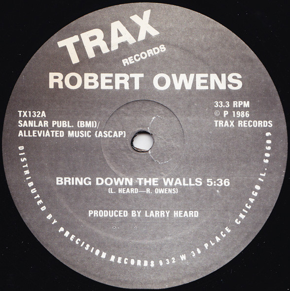 Robert Owens - Bring Down The Walls | Trax Records (TX132)
