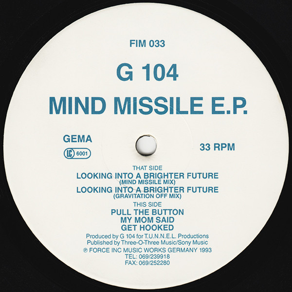 G 104 - Mind Missile E.P. | Force Inc. Music Works (FIM 033)