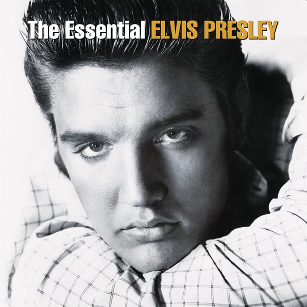 Elvis Presley - The Essential Elvis Presley | RCA (88875150731) Elvis Presley - The Essential Elvis Presley | RCA (88875150731)