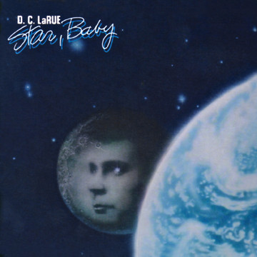 D.C. LaRue - Star, Baby | Casablanca (NBLP 7247)