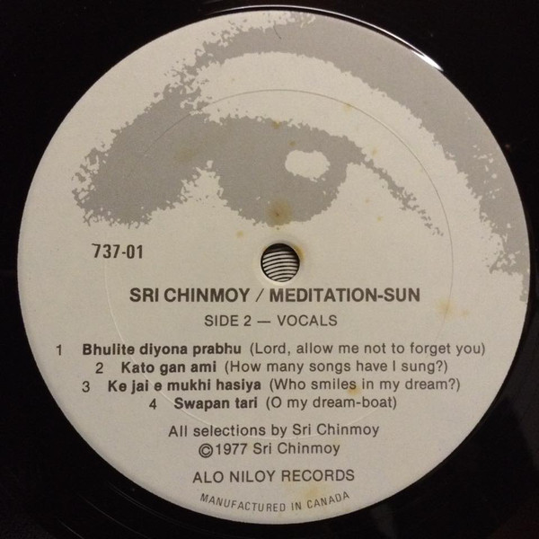 Sri Chinmoy - Meditation-Sun | Alo Niloy Records (737-01) - 4 Sri Chinmoy - Meditation-Sun | Alo Niloy Records (737-01) - 4