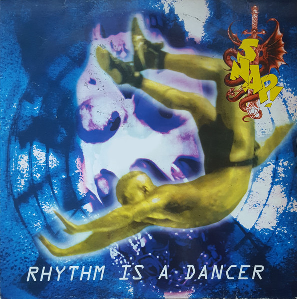 Snap! - Rhythm Is A Dancer | Logic Records (615309 (3A)) - main