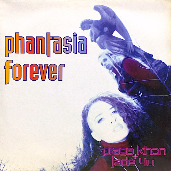 Praga Khan + Jade 4U - Phantasia Forever | Profile Records (PROFT 390) - main