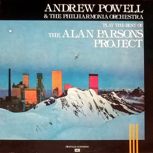Andrew Powell And Philharmonia Orchestra - Play The Best Of The Alan Parsons Project | EMI (64 1077391) - main