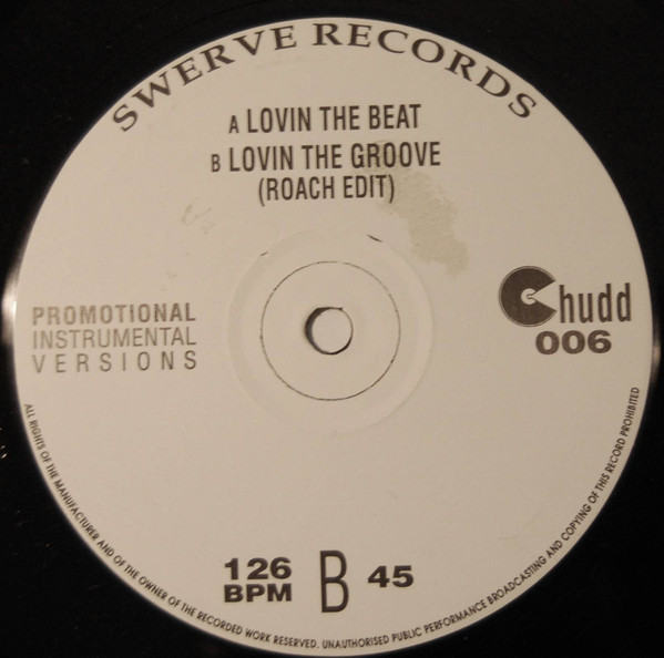 Colin Hudd - Lovin The Beat | Swerve Records (CHUDD 006) - main