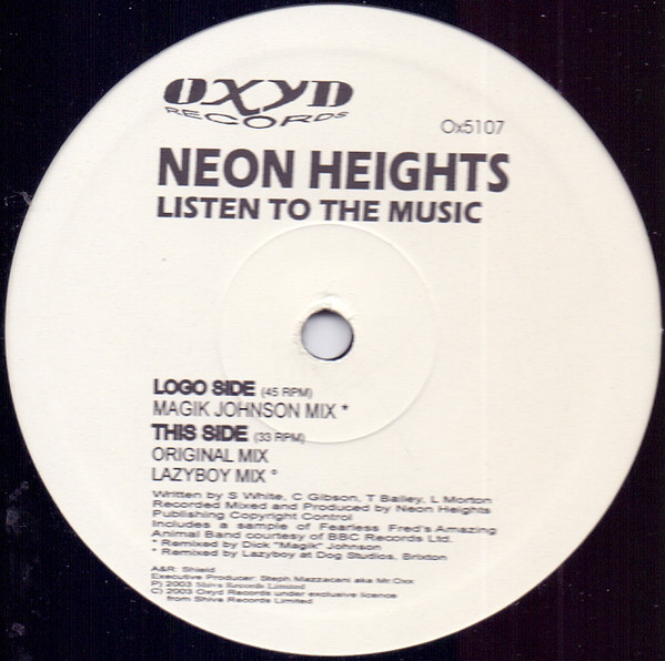 Neon Heights - Listen To The Music | Oxyd Records (Ox5107)