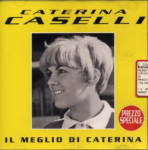 Caterina Caselli - Il Meglio Di Caterina Caselli | CGD East West (3984 22156-2) - main