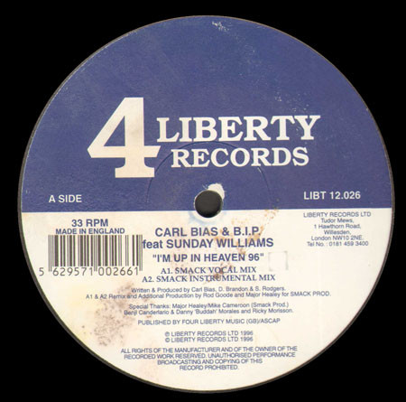 Carl Bias & B.I.P. Feat Sunday Williams - I'm Up In Heaven 96 | 4 Liberty Records (LIBT 12.026) - main