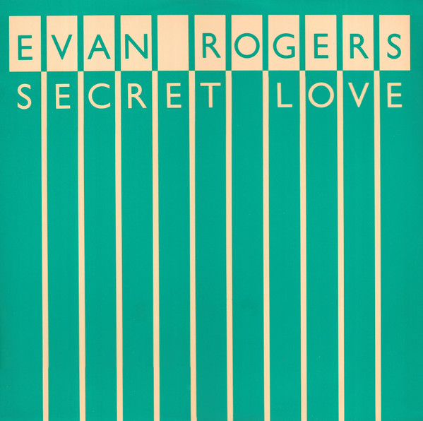 Evan Rogers - Secret Love | RCA (RCAT 392) - main