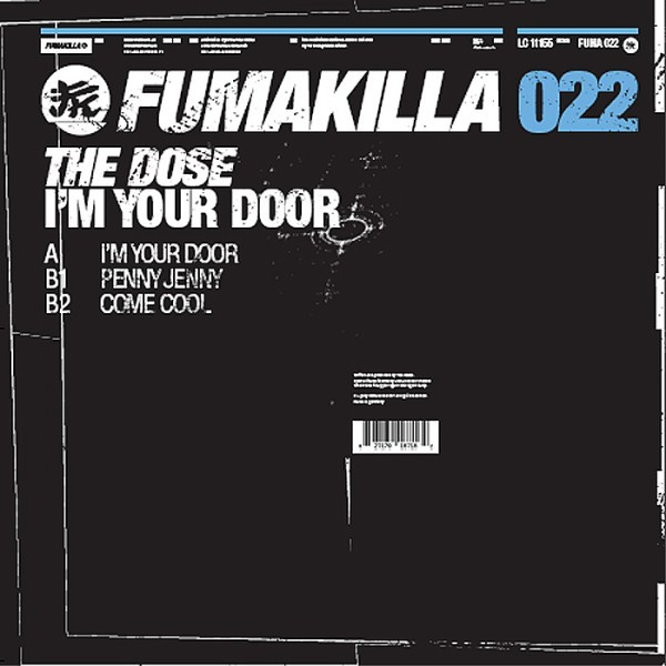 The Dose - I'm Your Door | Fumakilla (FUMA 022)
