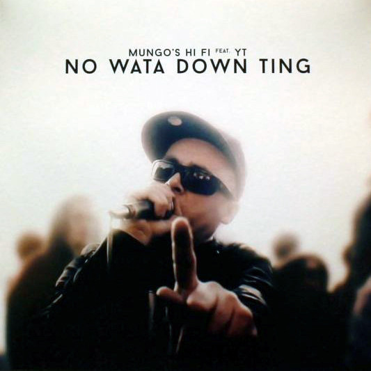 Mungo's Hi-Fi Feat. YT - No Wata Down Ting | Scotch Bonnet (SCOBCD006) - main Mungo's Hi-Fi Feat. YT - No Wata Down Ting | Scotch Bonnet (SCOBCD006) - main