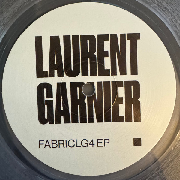 Laurent Garnier - FabricLG4 EP | Fabric (FABRICLG4 EP) - 4 Laurent Garnier - FabricLG4 EP | Fabric (FABRICLG4 EP) - 4