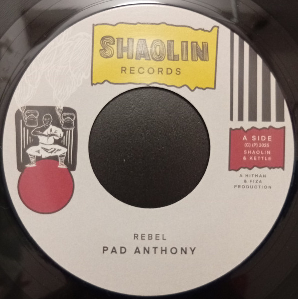 Pad Anthony - Rebel | Shaolin Records (none) - main