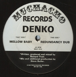 Denko - Mellow Baby | Muchacho Records (MUC 004)