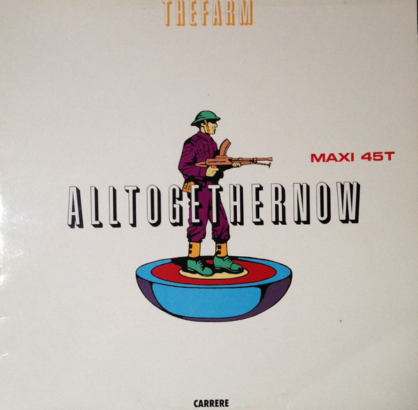 The Farm - All Together Now | Carrere (9031-73487-0)