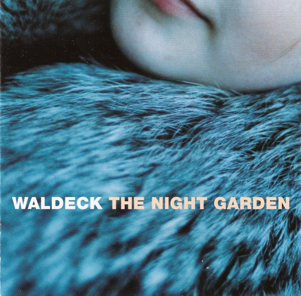 Waldeck - The Night Garden | Dope Noir (DONO 0004) - main