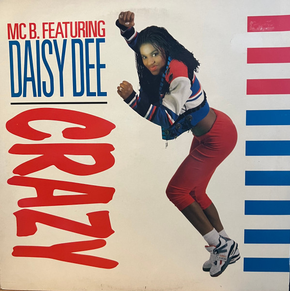 MC B Featuring Daisy Dee - Crazy | Big One Records (VV BIG 24)