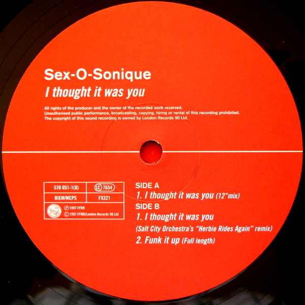 Sex-O-Sonique - I Thought It Was You | FFRR (FX 321) - 3