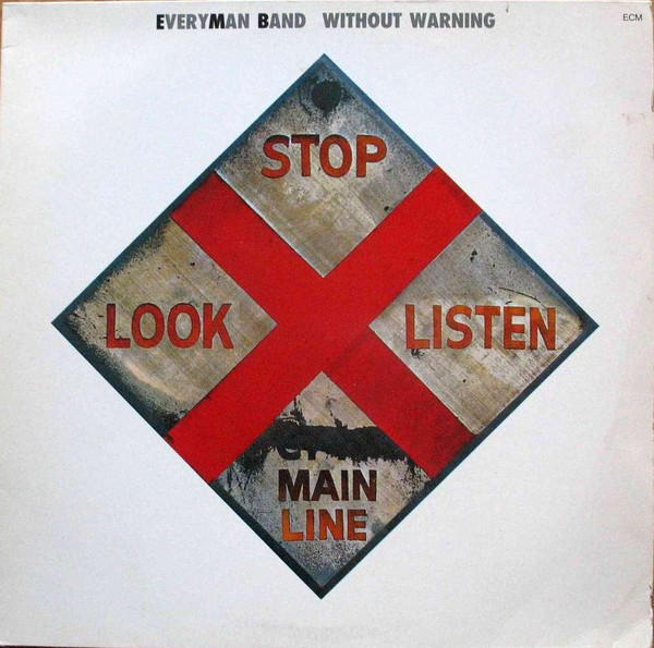 Everyman Band - Without Warning | ECM Records (ECM 1290) - main Everyman Band - Without Warning | ECM Records (ECM 1290) - main