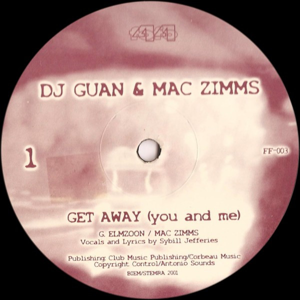 DJ Guan & Mac Zimms - Get Away (You And Me) | FoFo (FF-003) - 2