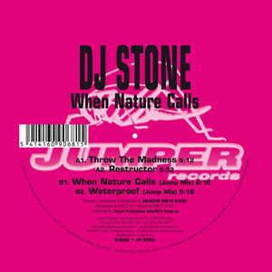 DJ Stone - When Nature Calls | Jumper Records (JP 9068)